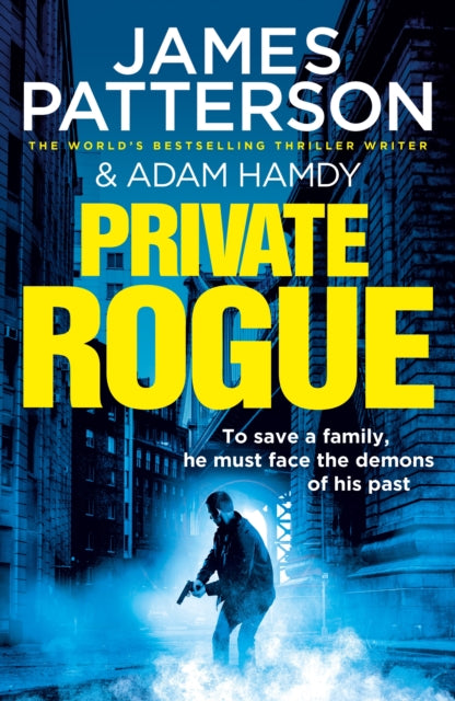 Book cover of: Private Rogue. By: James Patterson