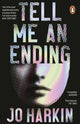 Book cover of: Tell Me an Ending. By: Jo Harkin