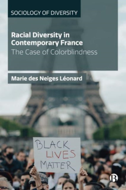 Book cover of: Racial Diversity in Contemporary France. By: Marie des Neiges Léonard
