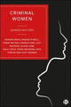 Book cover of: Criminal Women. By: Sharon Grace