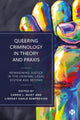 Book cover of: Queering Criminology in Theory and Praxis. By: Carrie Buist