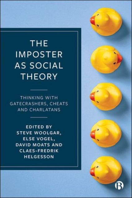 Book cover of: Imposter as Social Theory. By: Steve Woolgar