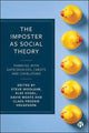 Book cover of: Imposter as Social Theory. By: Steve Woolgar