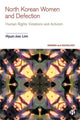 Book cover of: North Korean Women and Defection. By: Hyun-Joo Lim