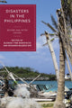 Book cover of: Disasters in the Philippines. By: Glenda Tibe Bonifacio