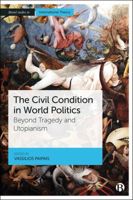 Book cover of: Civil Condition in World Politics. By: Vassilios Paipais
