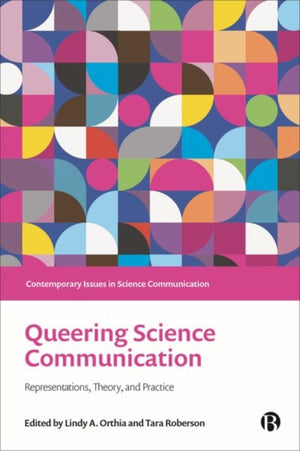 Queering Science Communication