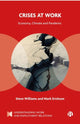 Book cover of: Crises at Work