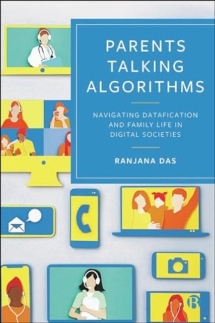 Book cover of: Parents Talking Algorithms. By: Ranjana Das