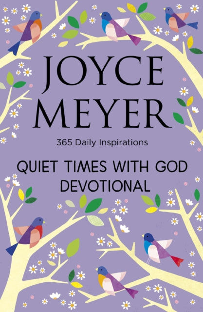 Book cover of: Quiet Times With God Devotional. By: Joyce Meyer