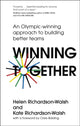 Book cover of: Winning Together. By: Kate Richardson-Walsh