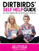 Book cover of: DirtBirds' Self-Help Guide. By: Sue Collins