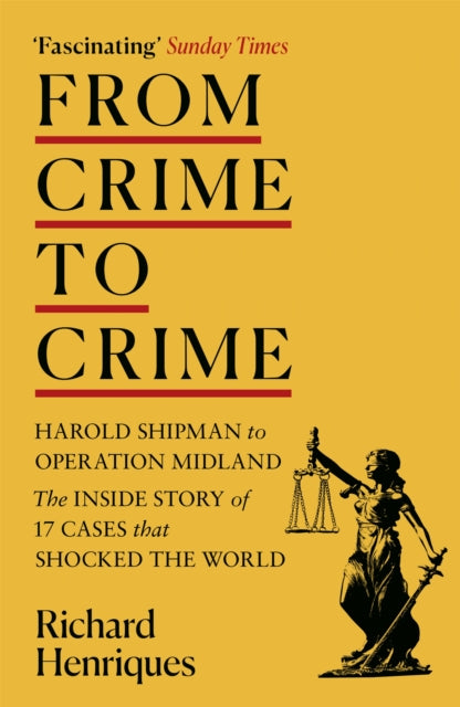 Book cover of: From Crime to Crime. By: Richard Henriques