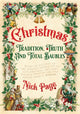 Book cover of: Christmas: Tradition, Truth and Total Baubles. By: Nick Page