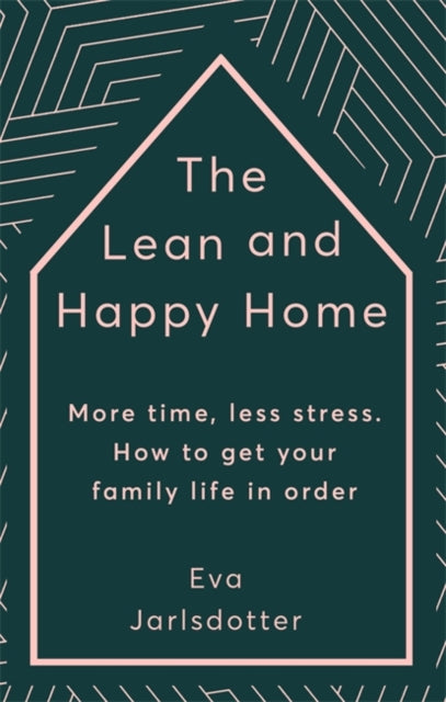 Book cover of: Lean and Happy Home. By: Eva Jarlsdotter