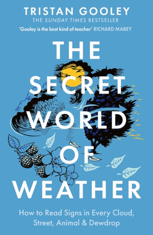 Secret World of Weather, A must-have for all nature lovers - perfect reading for your summer adventures