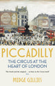 Book cover of: Piccadilly. By: Midge Gillies