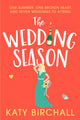 Book cover of: Wedding Season. By: Katy Birchall