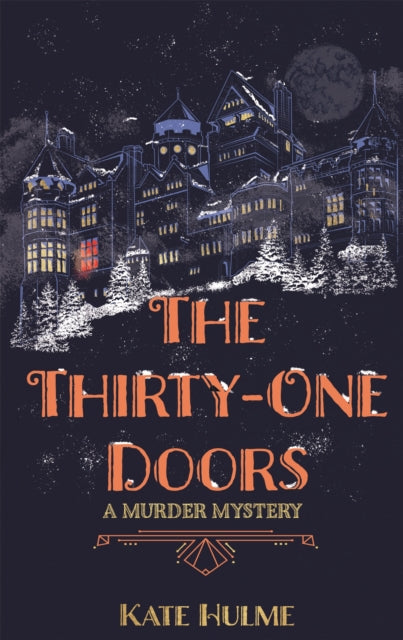 Book cover of: Thirty-One Doors. By: Kate Hulme