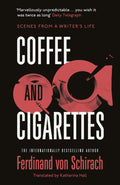 Coffee and Cigarettes, Scenes from a Writer's Life