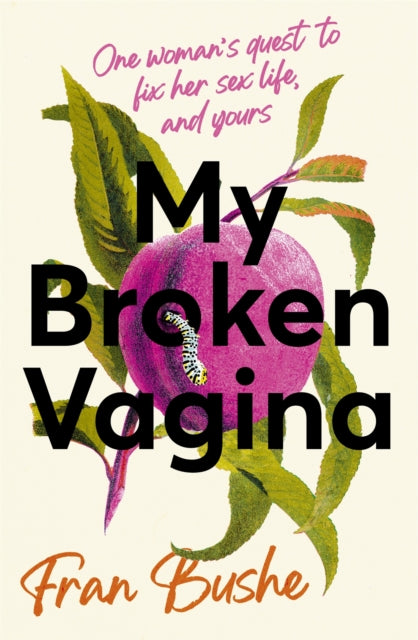 My Broken Vagina