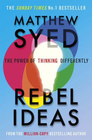 Rebel Ideas, The Power of Thinking Differently