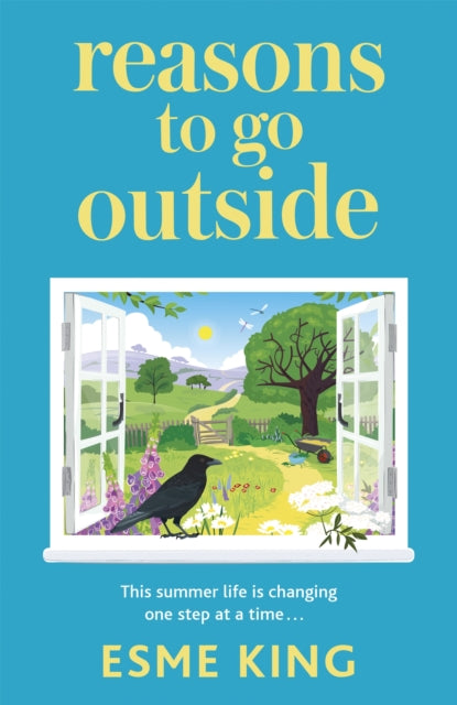 Reasons To Go Outside, a feel-good and warm hearted novel about unexpected friendship and learning to be brave 9781529362824 Esme King