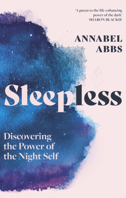 Book cover of: Sleepless. By: Annabel Abbs