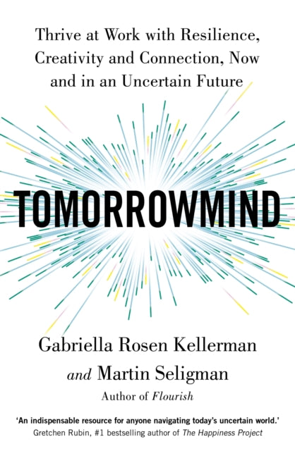 Book cover of: TomorrowMind. By: Gabriella Rosen Kellerman