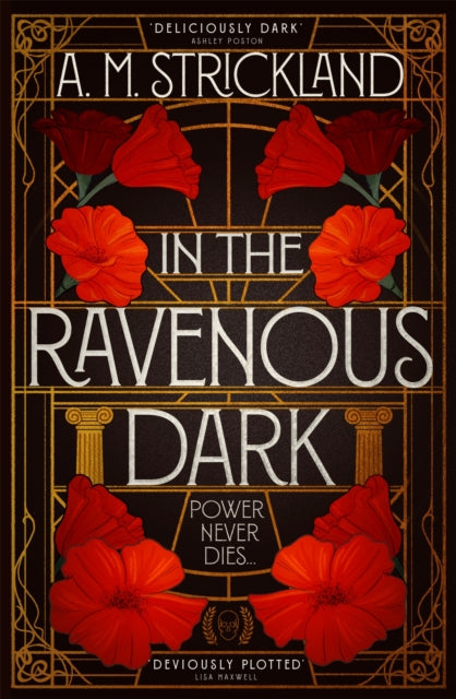 Book cover of: In the Ravenous Dark. By: A. M. Strickland