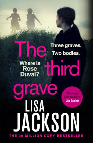 Third Grave, an absolutely gripping and twisty crime thriller from the New York Times bestselling author