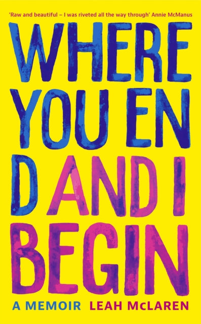 Where You End and I Begin