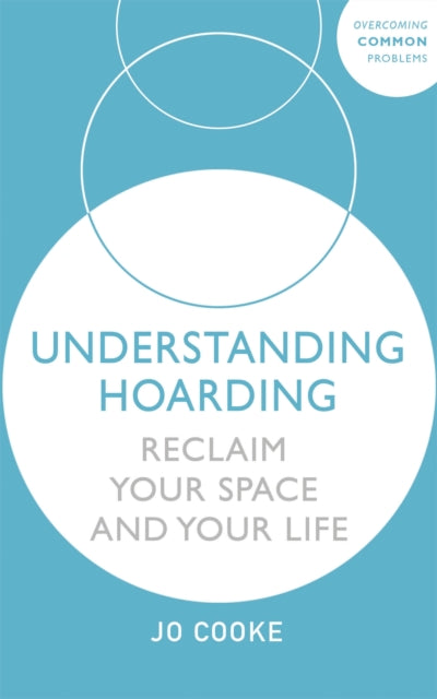 Book cover of: Understanding Hoarding. By: Jo Cooke