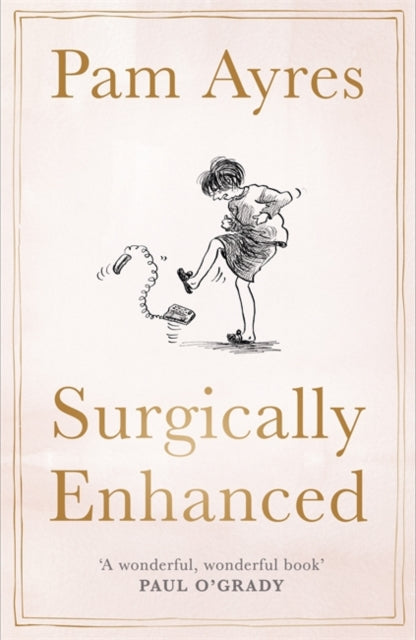 Book cover of: Surgically Enhanced. By: Pam Ayres
