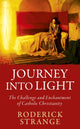Book cover of: Journey into Light. By: Roderick Strange