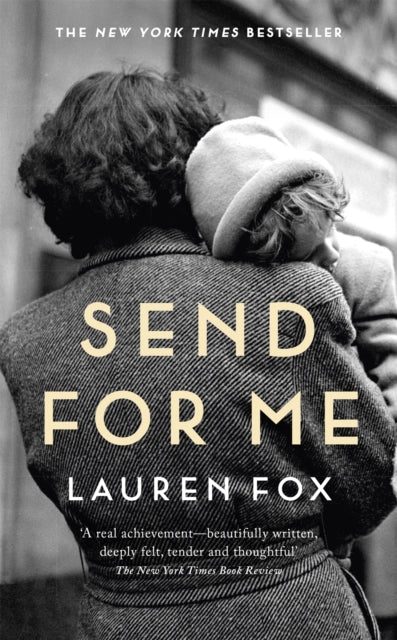 Book cover of: Send For Me. By: Lauren Fox