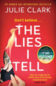 Book cover of: Lies I Tell. By: Julie Clark