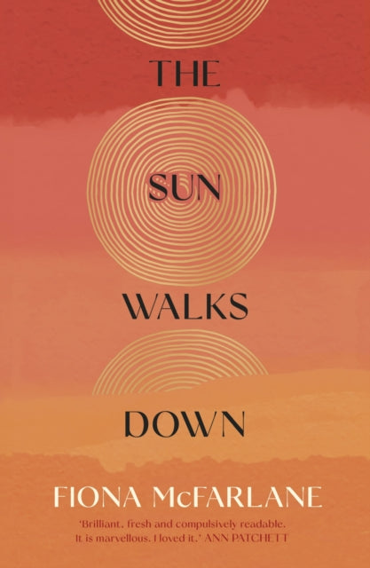 Book cover of: Sun Walks Down. By: Fiona McFarlane