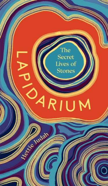Book cover of: Lapidarium. By: Hettie Judah