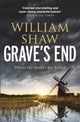 Book cover of: Grave's End. By: William Shaw