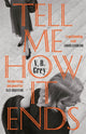 Tell Me How It Ends, A gripping drama of past secrets, manipulation and revenge 9781529405392 Isabelle Grey