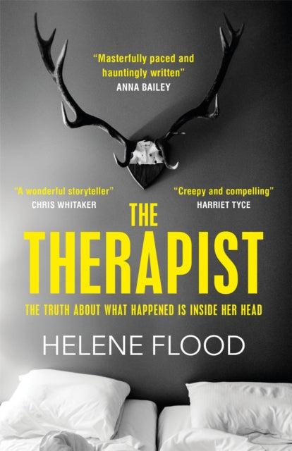 Therapist, From the mind of a psychologist comes a chilling domestic thriller that gets under your skin.