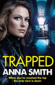 Book cover of: Trapped. By: Anna Smith