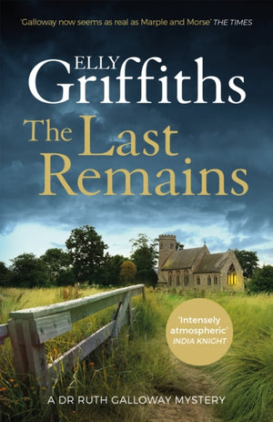 Last Remains, The unmissable new book in the Dr Ruth Galloway Mysteries