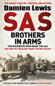Book cover of: SAS Brothers in Arms. By: Damien Lewis