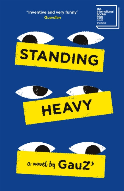 Book cover of: Standing Heavy. By: Gauz