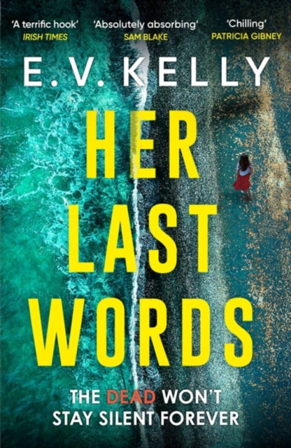 Book cover of: Her Last Words. By: E. V. Kelly