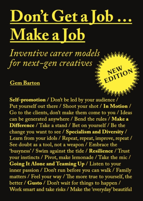 Book cover of: Don't Get a Job…Make a Job New Edition. By: Gem Barton