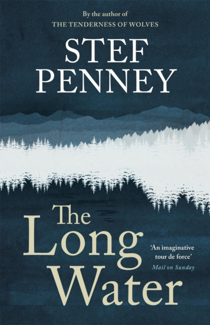 Book cover of: The Long Water. By: Stef Penney