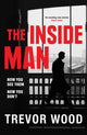 Inside Man 9781529432558 Trevor Wood